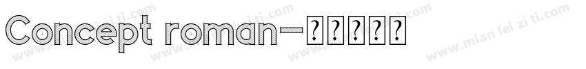 Concept roman字体转换